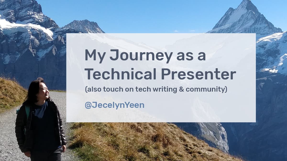My Journey as a Technical Presenter
